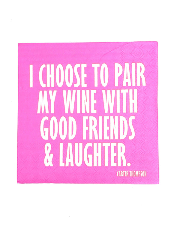 Funny Cocktail Napkins | Pair Wine With Good Friends -