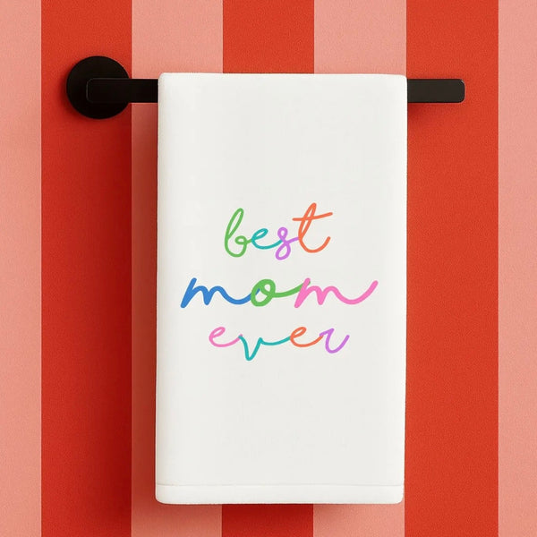 Best Mom Ever and Life Is Amazing Towels