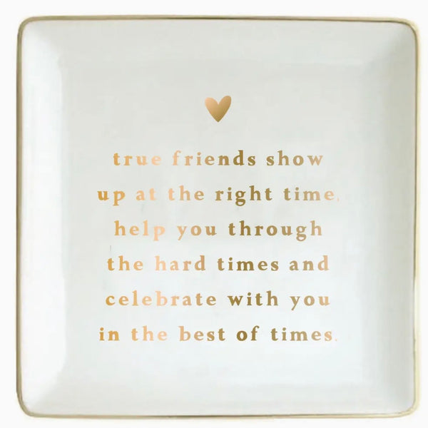 True Friends Trinket Tray