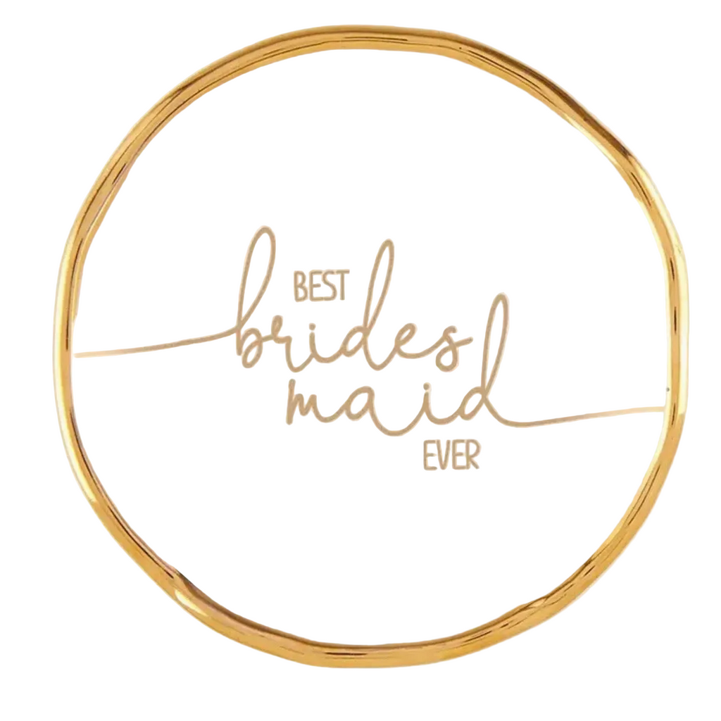 Best Bridesmaid Ever