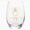 Engaged Stemless Wine Glass