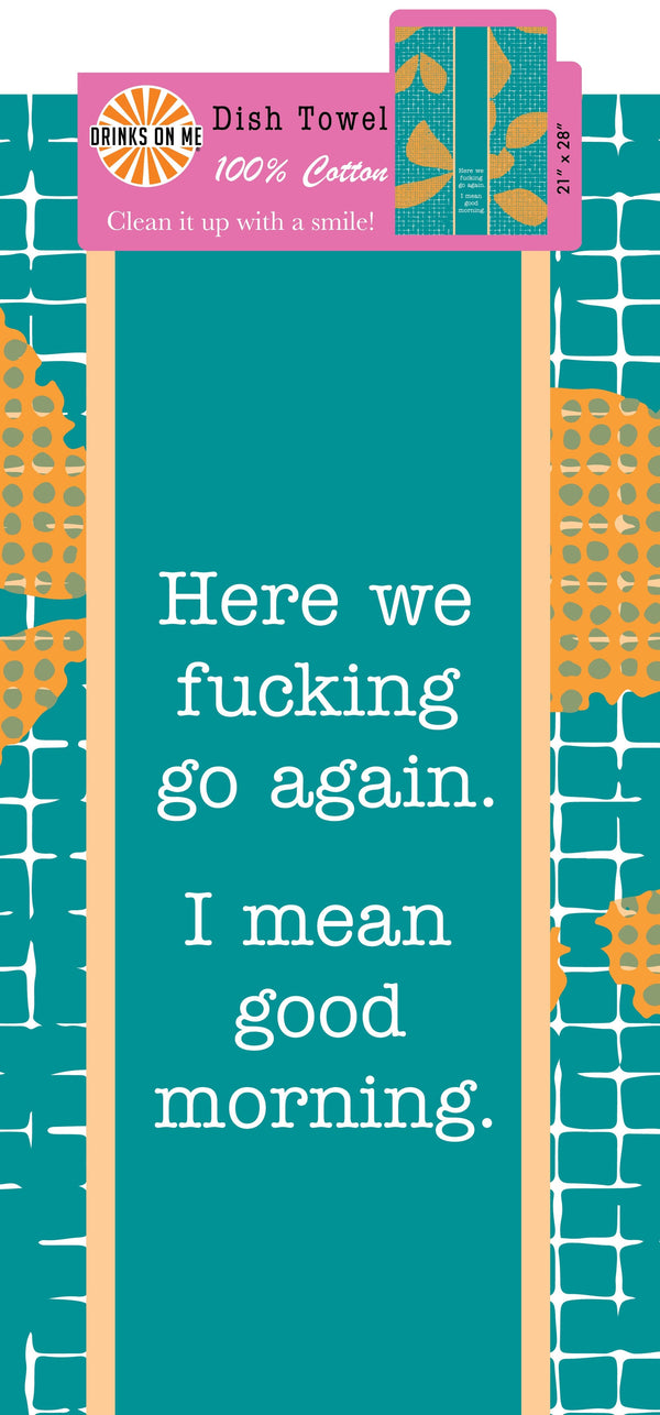 New Funny Sayings Dish Towels