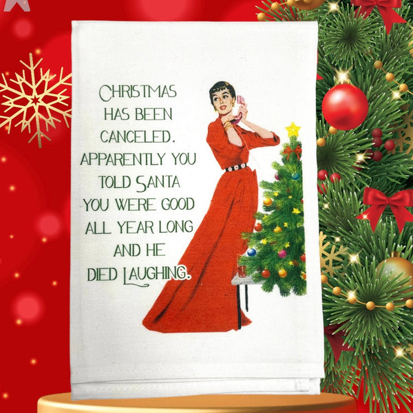 Sassy Girl, Christmas, Has Been Cancelled Dishtowel