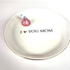 "I Love You Mom" Ceramic Tray