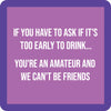 Funny Saying Drink Coasters